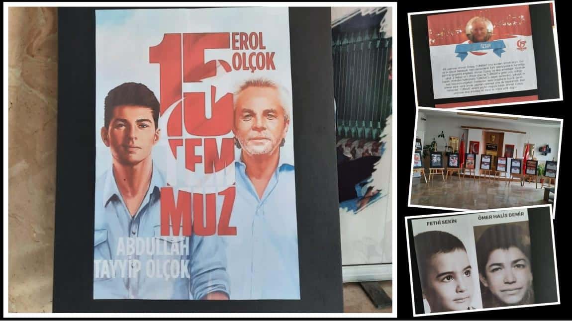 15 Temmuz Kahramanlar Sergimiz