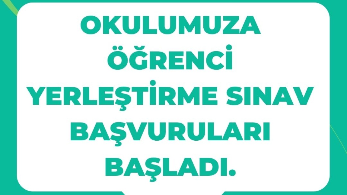 5. SINIF ÖĞRENCİ SEÇME SINAV BAŞVURUSU