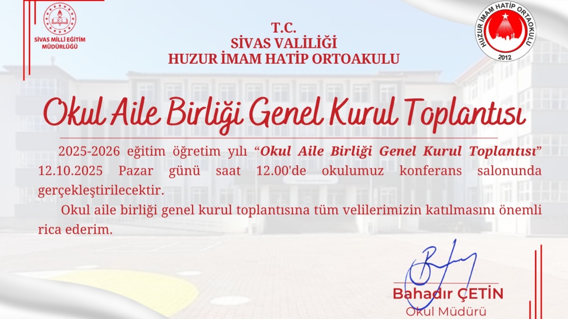 Okul Aile Birliği Genel Kurul Toplantısı 12.10.2025 Pazar Günü Yapılacaktır.